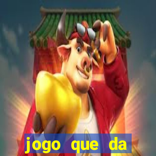jogo que da dinheiro de verdade sem precisar depositar